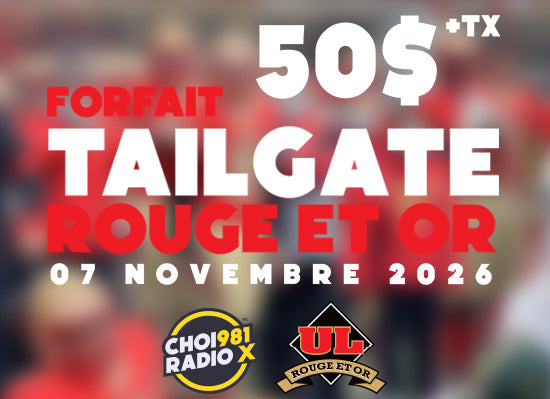 Forfait tailgate Rouge & Or pour le 7 novembre 2026
